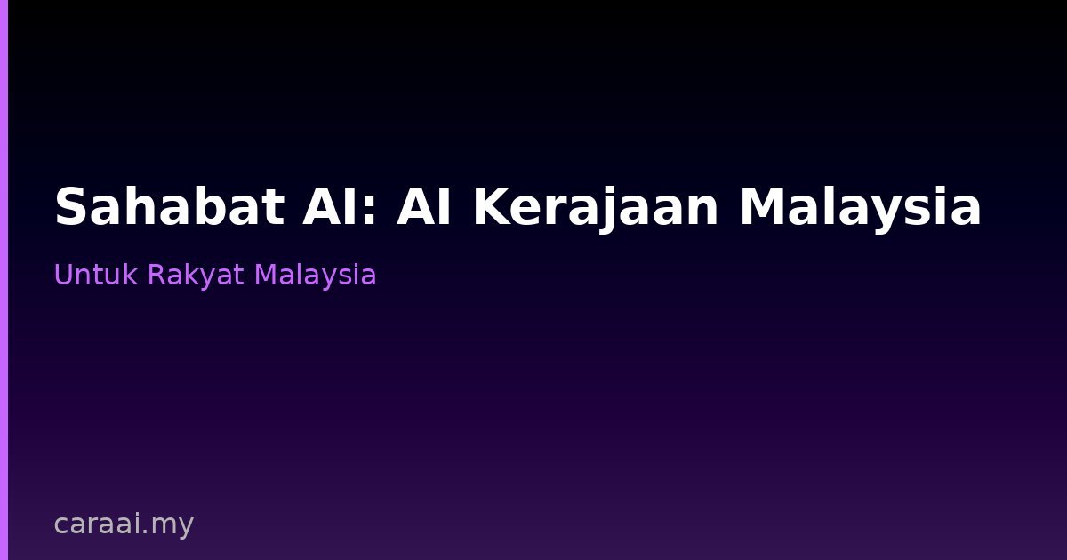 Sahabat AI kerajaan Malaysia
